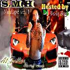 S.M.H (Shakin My Head) Hosted By MTMDj DJ Body Bagz. @DjBodyBagz